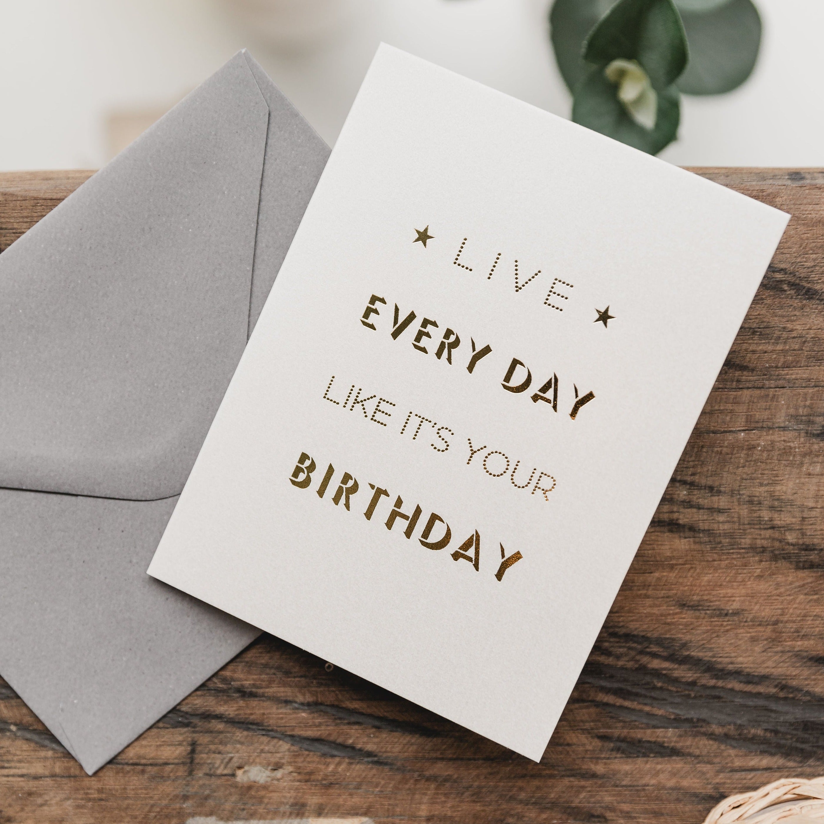 Coulson Macleod Live Every Day Like It’s Your Birthday Metallic Card