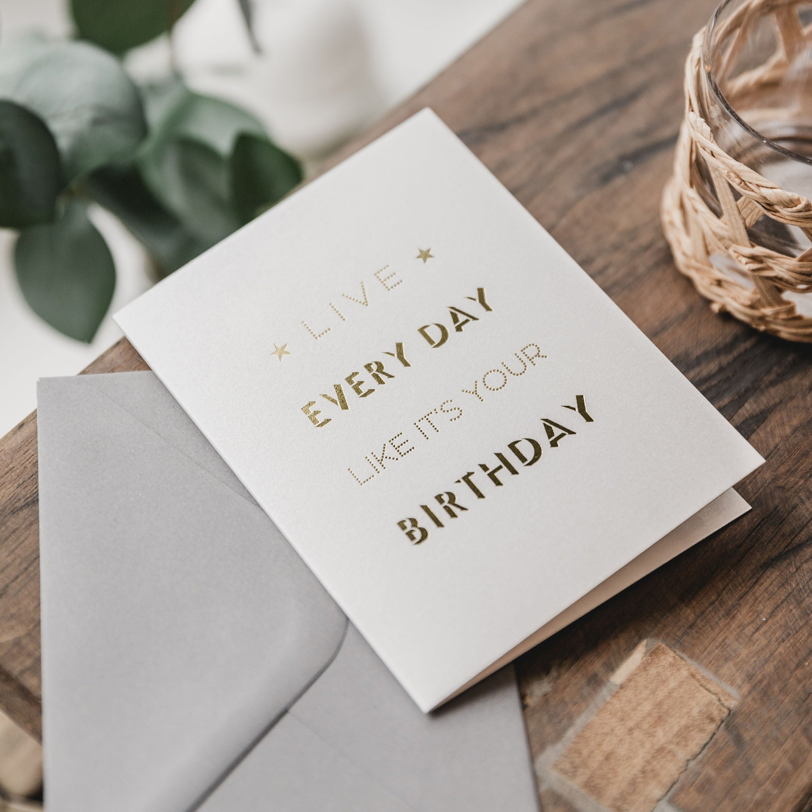 Coulson Macleod Live Every Day Like It’s Your Birthday Metallic Card
