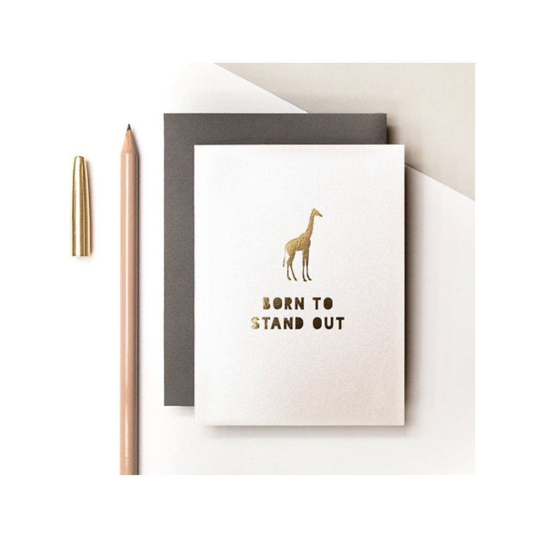 Born To Stand Out Mini Metallic Card