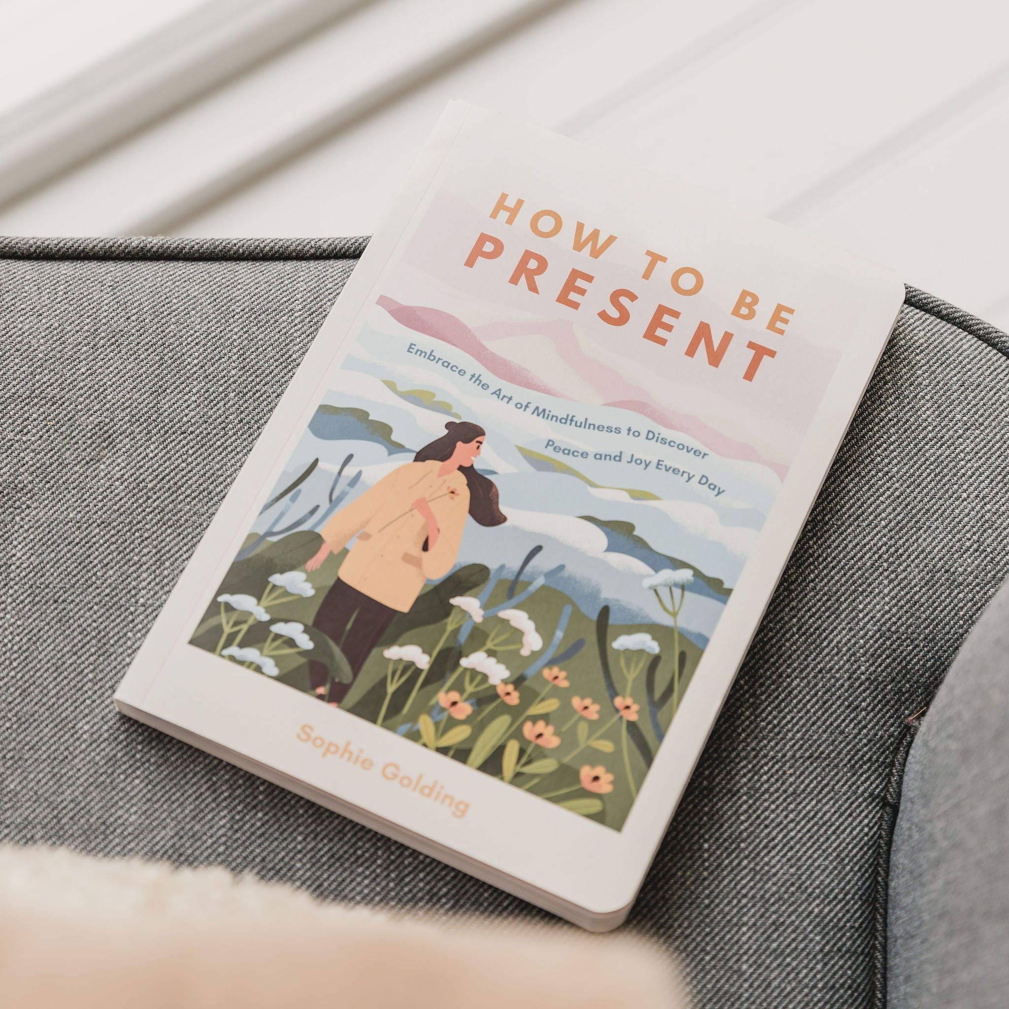 How To Be Present