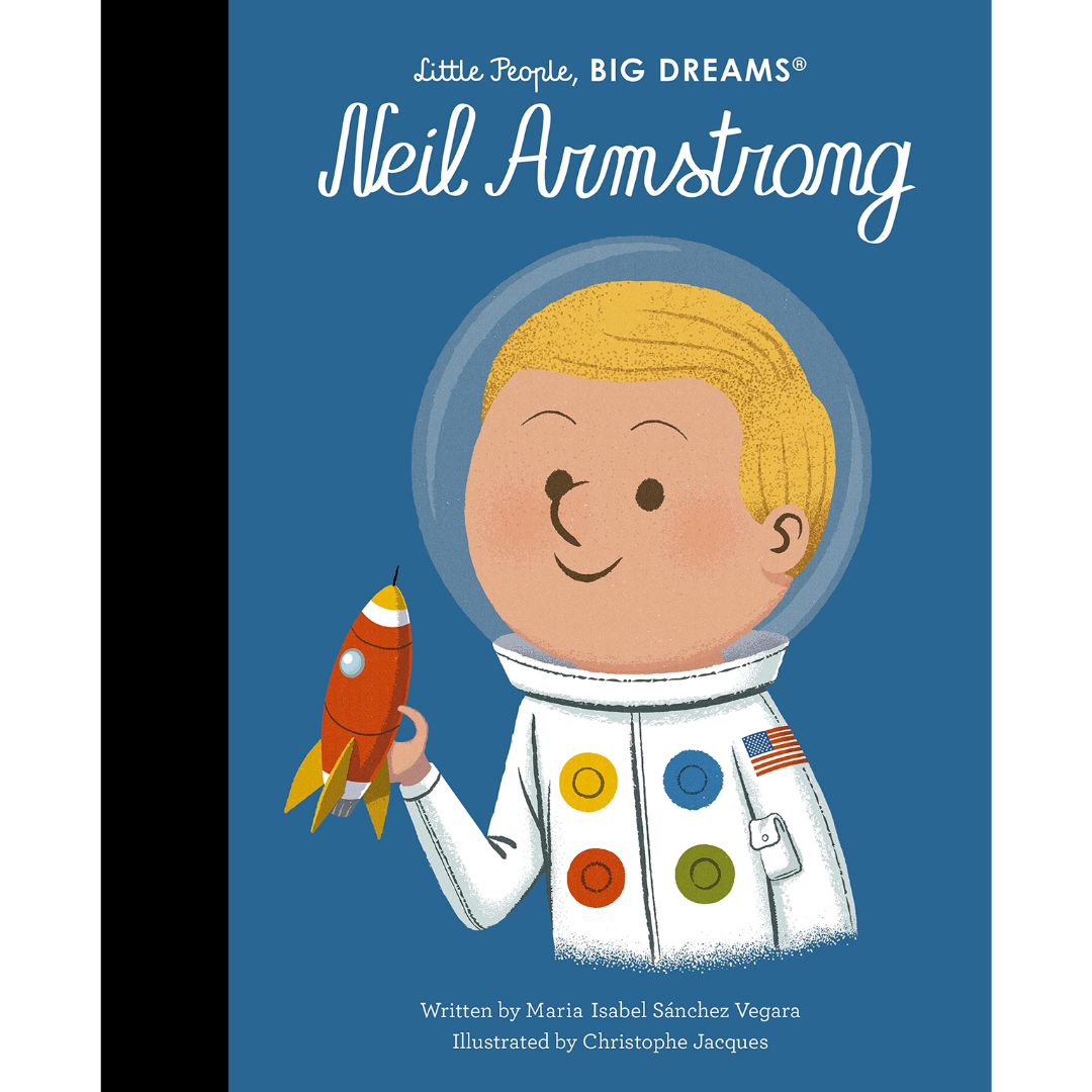 Little People Big Dreams: Neil Armstrong