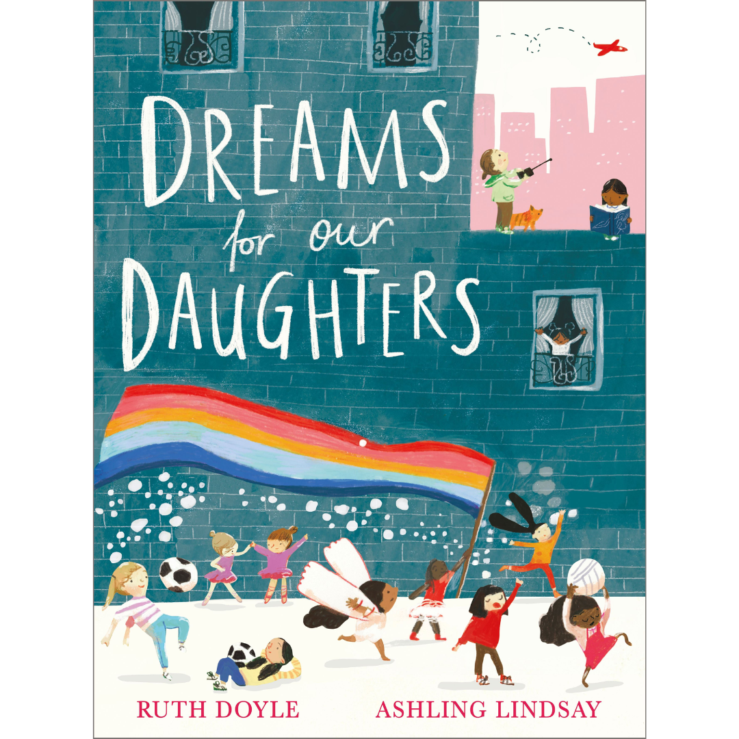 Dreams For Our Daughters