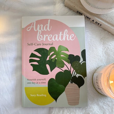 And Breathe Self Care Journal